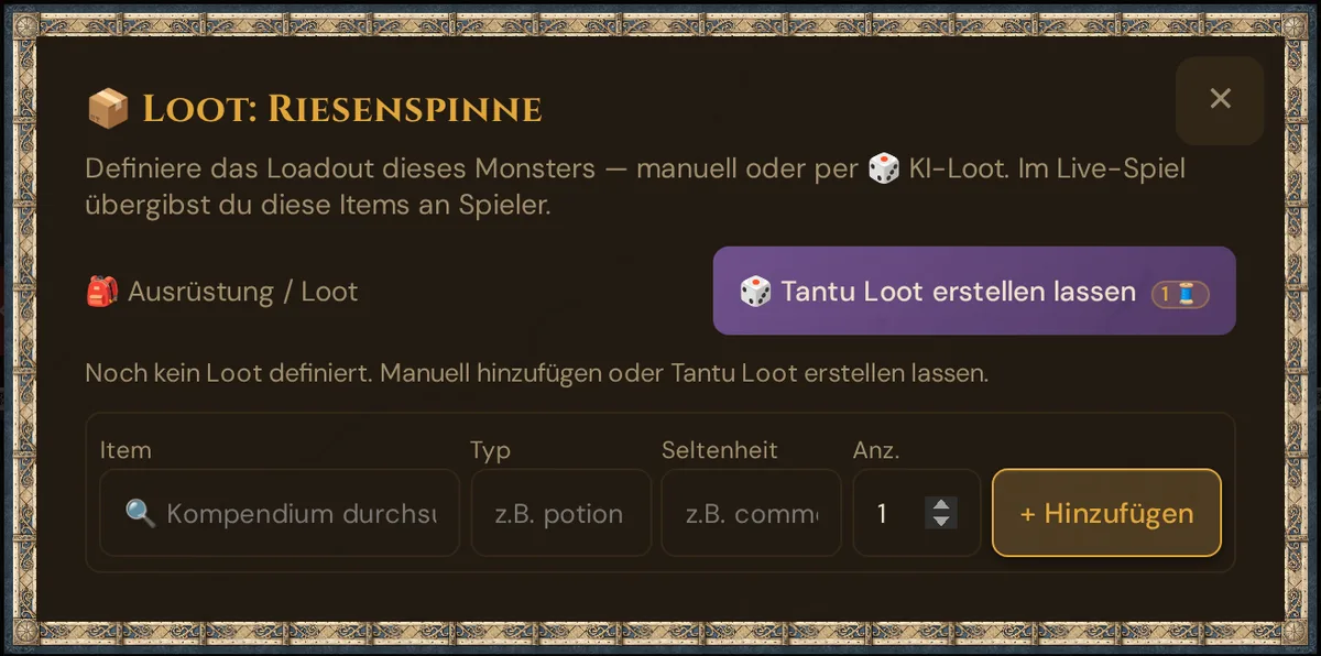 Das Loot-Fenster der Riesenspinne: Tantu Loot erstellen lassen mit dem Badge 1 Thread und das Formular, um selbst Gegenstände hinzuzufügen