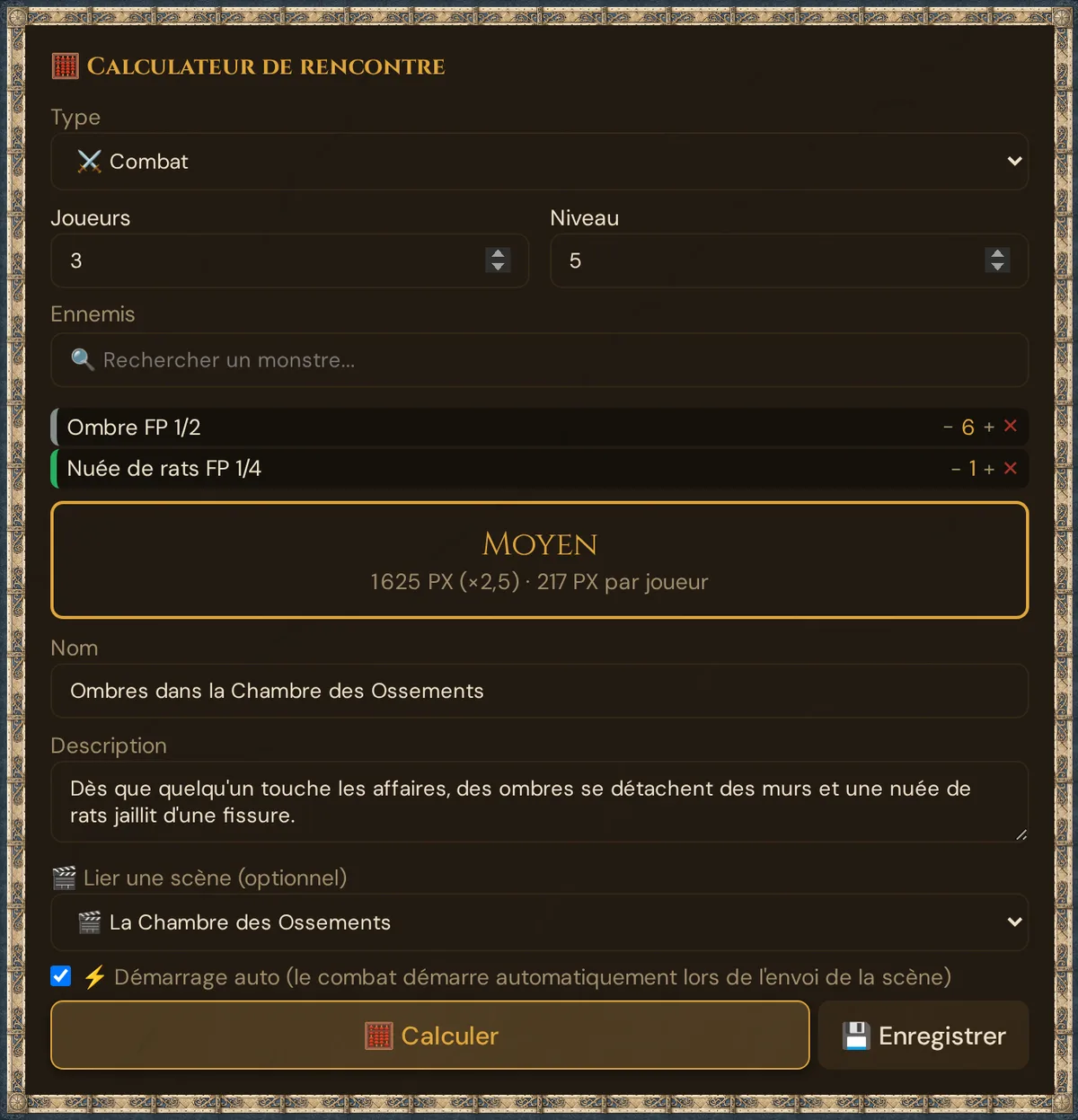 Le calculateur de rencontre : Type ⚔️ Combat, Joueurs 3 et Niveau 5, Ombre ×6 et Nuée de rats ×1 avec - / + / ✕, le résultat Moyen, Nom, Description, Lier une scène, Démarrage auto, Calculer et Enregistrer