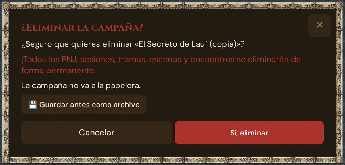 La ventana ¿Eliminar la campaña?: la advertencia de que todo va con ella a la papelera, la nota sobre los 30 días en la papelera, el botón Guardar antes como archivo, Cancelar y Sí, eliminar
