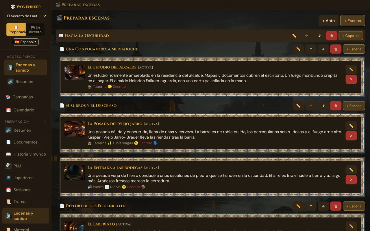 Preparar escenas con la campaña de demostración: el acto Hacia la Oscuridad con ✏️ ↑ ↓ 🗑 y + Capítulo, debajo los capítulos Una Convocatoria a Medianoche, Susurros y el Descenso y Dentro de los Felsenkeller, cada uno con + Escena, y sus fichas de escena con miniatura, descripción e indicadores de sonido, overlay, secreto y tipo de encuentro; arriba a la derecha + Acto y + Escena