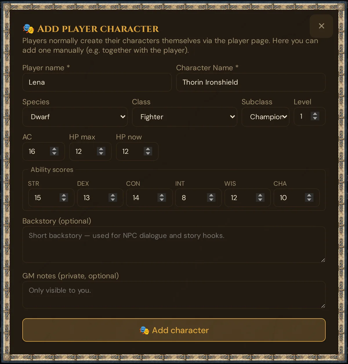 The GM form Add player character: player and character name, species, class, subclass, level, AC, HP, ability scores, backstory and GM notes