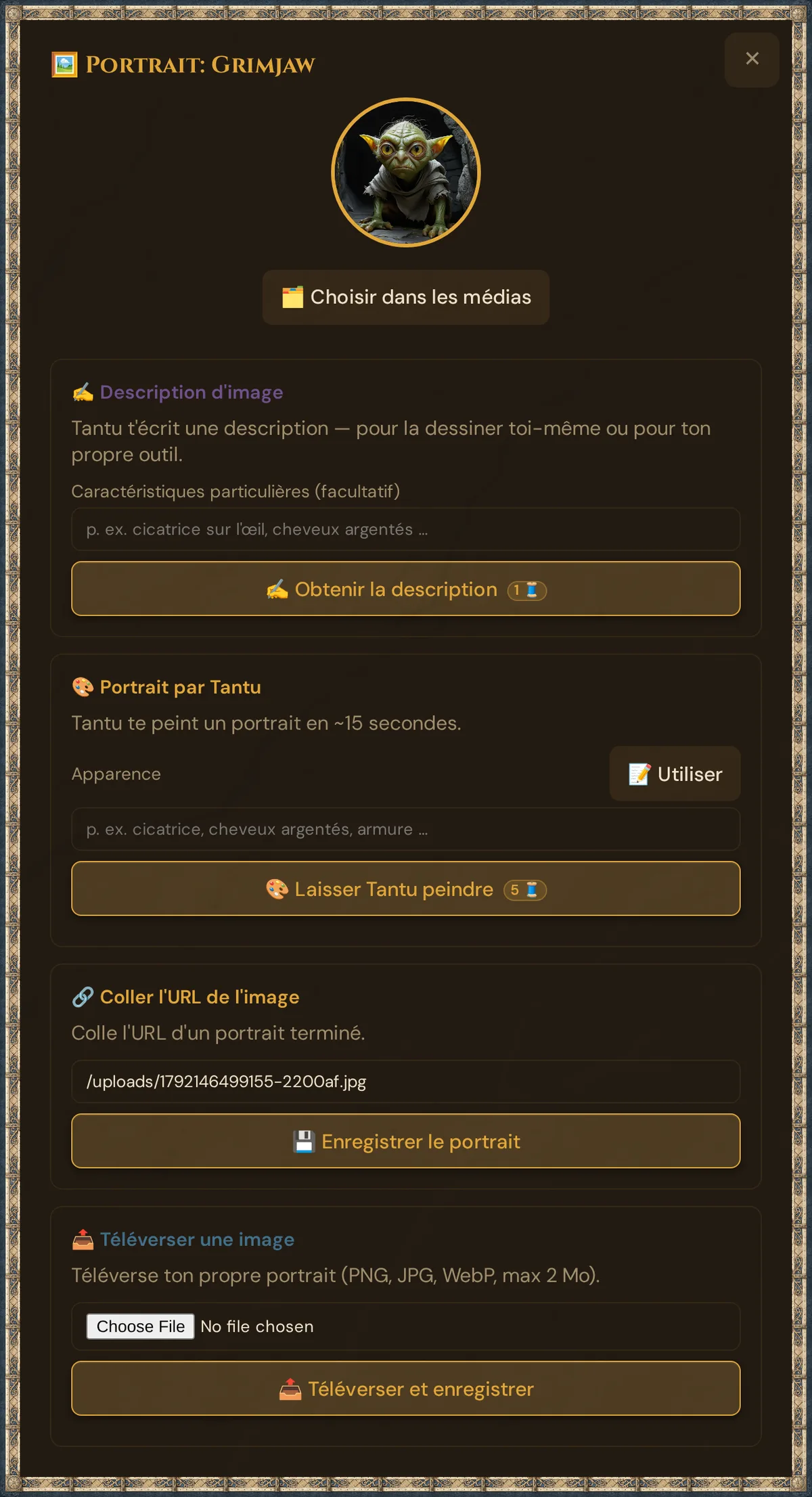 La fenêtre de portrait de Grimjaw : le portrait actuel avec 🗂️ Choisir dans les médias en dessous, puis les cadres Description d'image (Obtenir la description, 1 🧵), Portrait par Tantu (Utiliser, Laisser Tantu peindre, 5 🧵), Coller l'URL de l'image avec l'adresse de l'image choisie et Enregistrer le portrait, et Téléverser une image avec Téléverser et enregistrer
