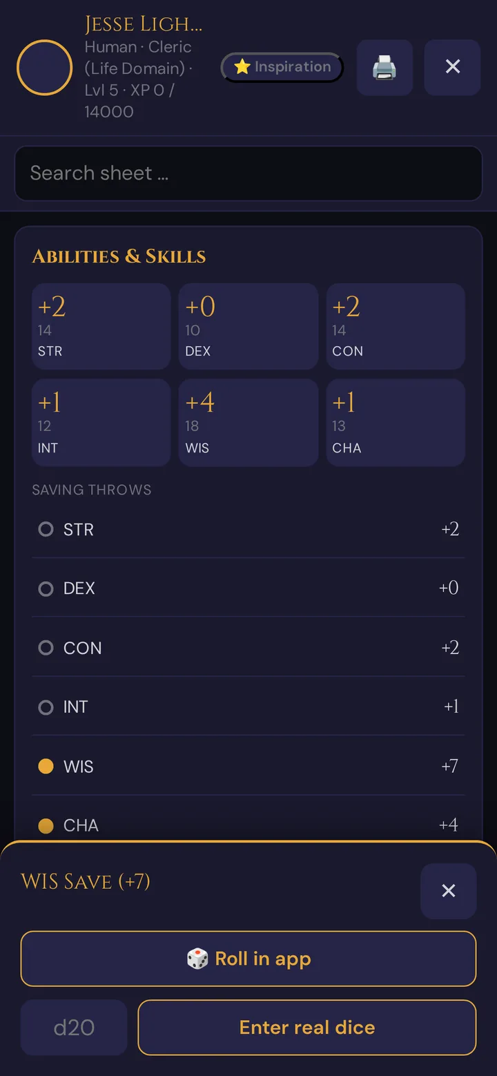 Roll chooser for a Wisdom saving throw on the phone: Roll in app, or type the d20 and tap Enter real dice