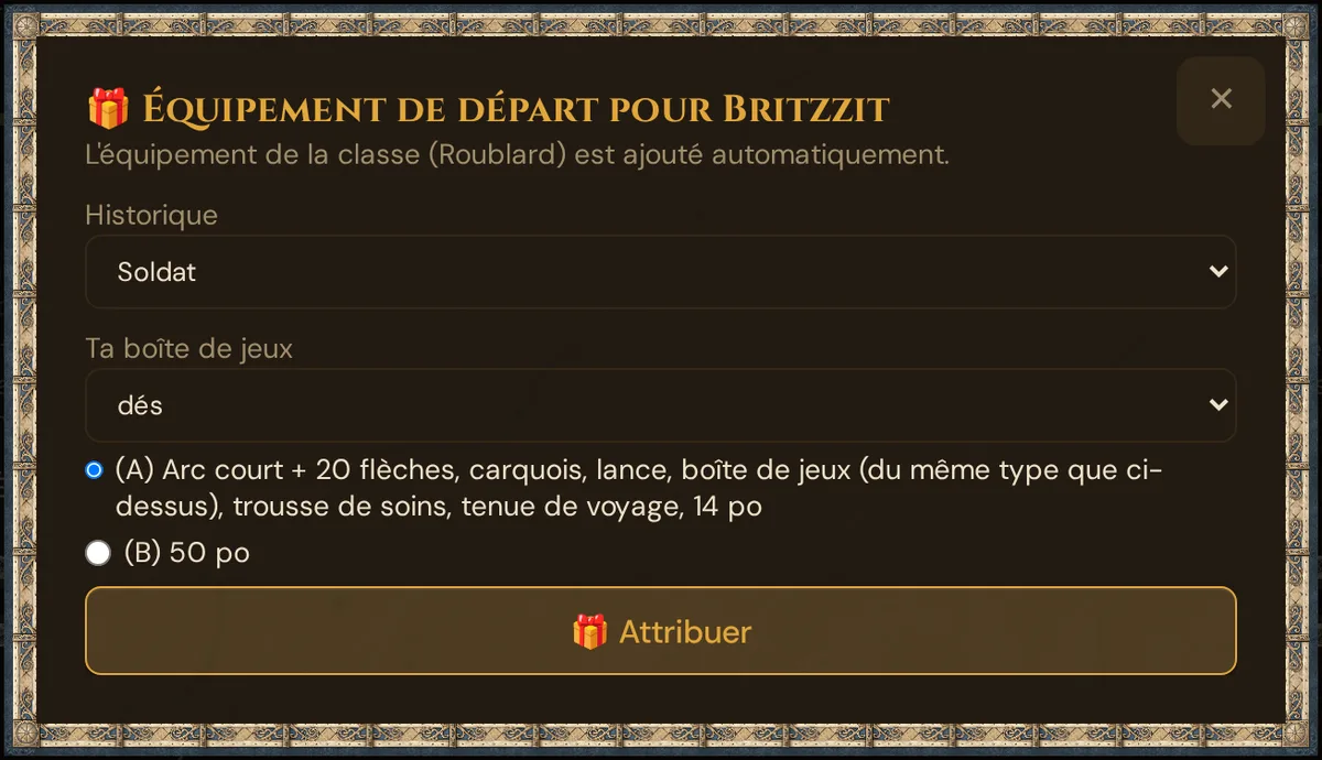 La fenêtre Équipement de départ pour Britzzit : historique Soldat, boîte de jeux Dés, lot (A) ou (B) 50 po, et Attribuer