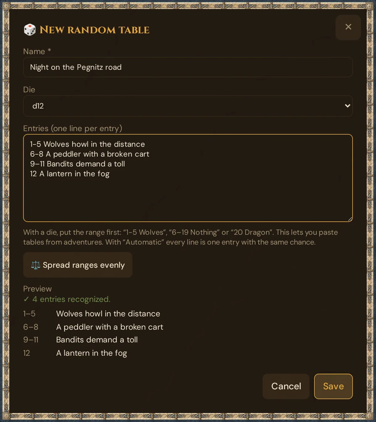 The window New random table: Name Night on the Pegnitz road, Die d12, four entries from 1-5 Wolves howl in the distance to 12 A lantern in the fog, the hint on ranges, Spread ranges evenly, and the preview 4 entries recognized with the ranges 1โ5, 6โ8, 9โ11 and 12
