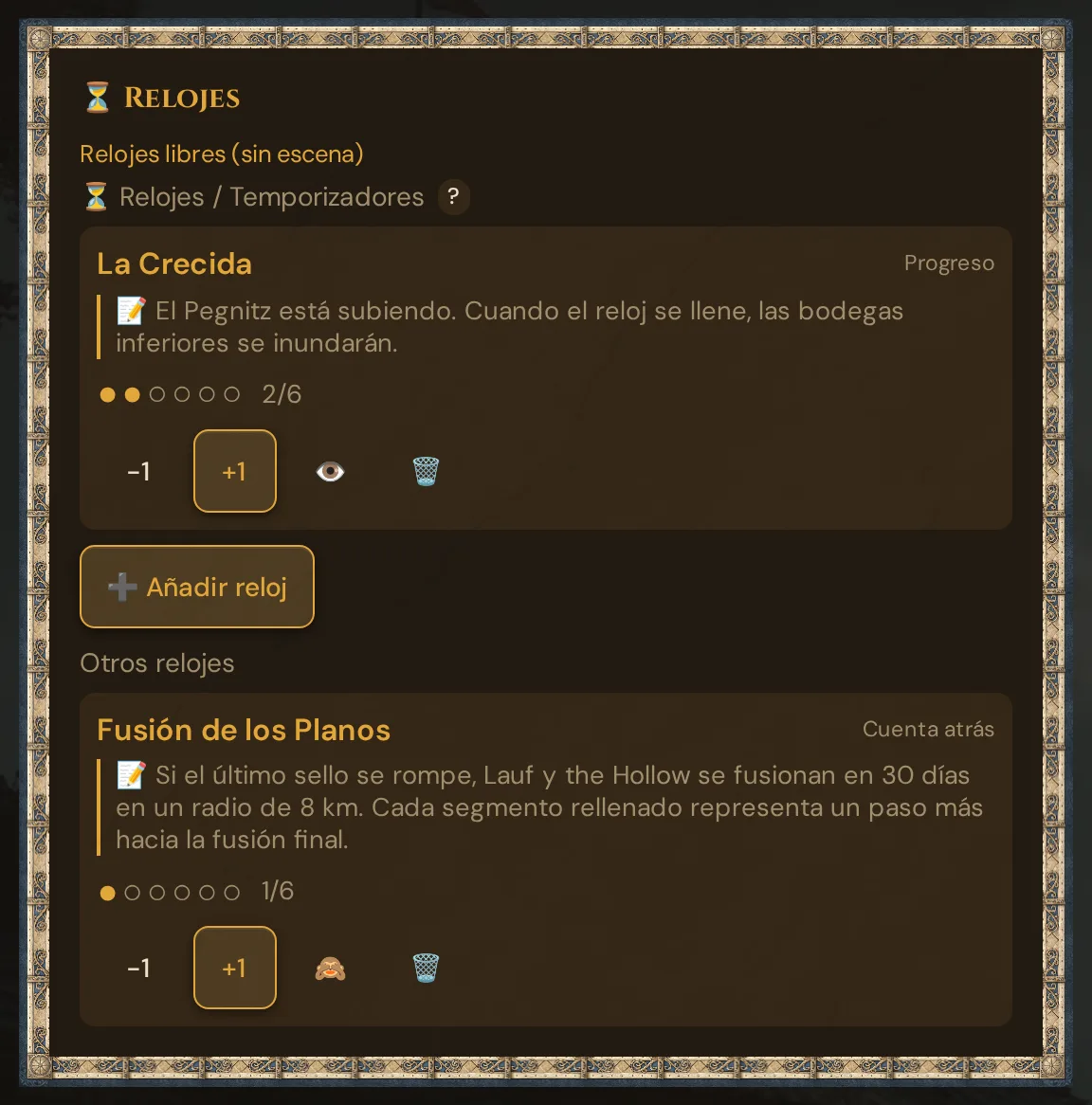 La tarjeta ⏳ Relojes en Escenas y sonido: Relojes libres (sin escena) con el reloj libre revelado La Crecida, ➕ Añadir reloj y, debajo, Otros relojes con el reloj oculto Fusión de los Planos — cada uno con −1, +1, 👁️ o 🙈 y 🗑️