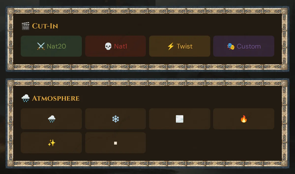 In Scenes & Sound: the π¬ Cut-In card with the four quick buttons and, below it, the π§οΈ Atmosphere card for particle overlays