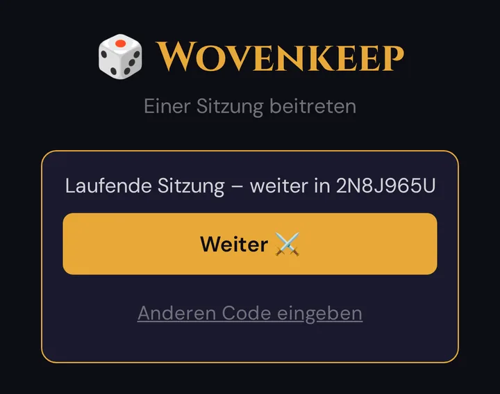 Auf dem Smartphone eines Spielers nach dem Neuladen: die Karte Laufende Sitzung – weiter in … mit Weiter und Anderen Code eingeben