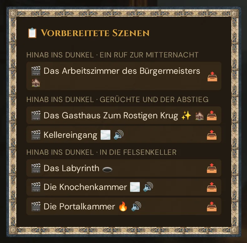 Die Karte 📋 Vorbereitete Szenen in Live: die Überschriften Hinab ins Dunkel · Ein Ruf zur Mitternacht, Hinab ins Dunkel · Gerüchte und der Abstieg und Hinab ins Dunkel · In die Felsenkeller, jeweils mit ihren Szenen als Knöpfe mit Symbolen für Overlay und Sound und 📤