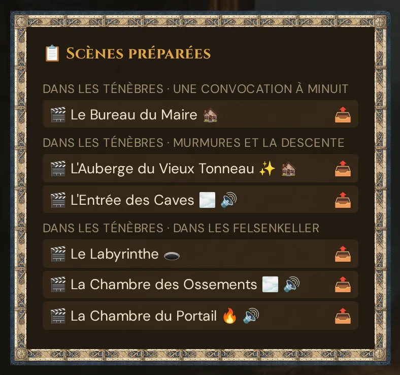 La carte 📋 Scènes préparées dans le Live : les intertitres Dans les ténèbres · Une convocation à minuit, Dans les ténèbres · Murmures et la descente et Dans les ténèbres · Dans les Felsenkeller, chacun avec ses scènes sous forme de boutons avec icônes d'overlay et de son et 📤