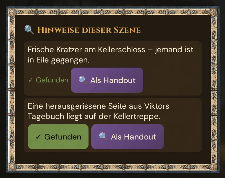Die Karte 🔍 Hinweise dieser Szene mit zwei Hinweisen des Kellereingangs: der erste schon als ✓ Gefunden markiert, der zweite mit den Knöpfen ✓ Gefunden und 🔍 Als Handout
