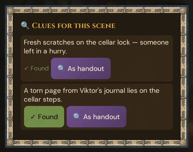 The card 🔍 Clues for this scene with two clues of the cellar entrance: the first already marked ✓ Found, the second with the buttons ✓ Found and 🔍 As handout