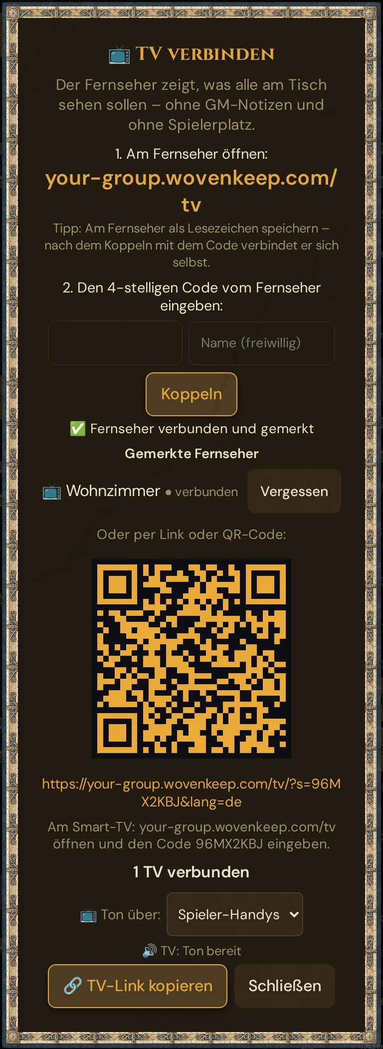 Der Dialog 📺 TV verbinden nach dem Koppeln: die kurze TV-Adresse, das Feld für den 4-stelligen Code mit Name (freiwillig) und Koppeln, ✅ Fernseher verbunden und gemerkt, Gemerkte Fernseher mit Wohnzimmer ● verbunden und Vergessen, darunter QR-Code, TV-Link, Smart-TV-Hinweis, 1 TV verbunden und 📺 Ton über: mit TV: Ton bereit