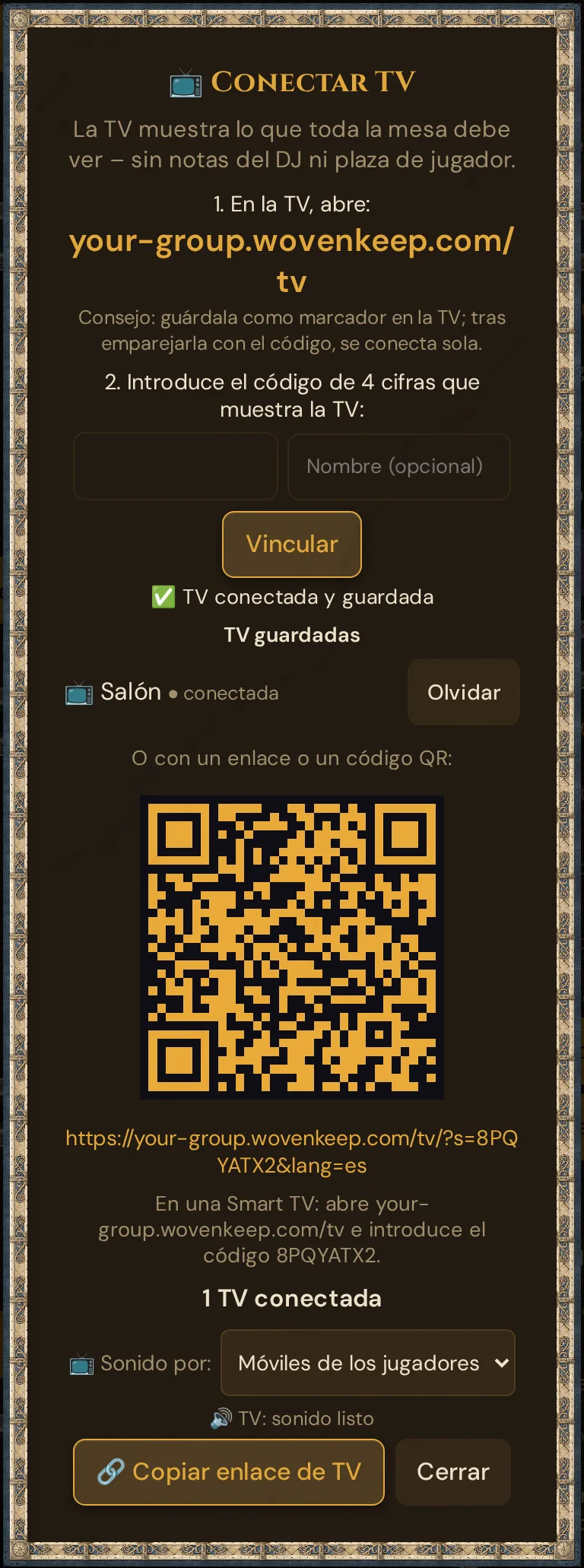 El diálogo 📺 Conectar TV después de vincular: la dirección corta de la TV, el campo para el código de 4 cifras con Nombre (opcional) y Vincular, ✅ TV conectada y guardada, TV guardadas con Salón ● conectada y Olvidar, luego el código QR, el enlace de TV, la indicación para Smart TV, 1 TV conectada y 📺 Sonido por: con TV: sonido listo