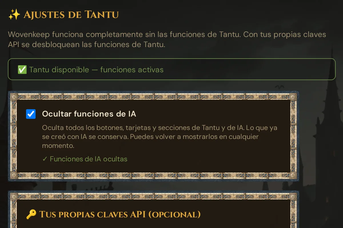 La página Ajustes de Tantu: la línea de estado, la tarjeta Ocultar funciones de IA marcada, con su explicación y ✓ Funciones de IA ocultas, y el comienzo de la tarjeta Tus propias claves API (opcional)